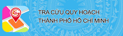 THÔNG TIN QUY HOẠCH THÀNH PHỐ HỒ CHÍ MINH