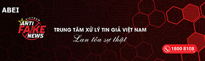 TRUNG TÂM XỬ LÝ TIN GIẢ VIỆT NAM
